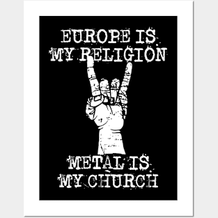 europe is my religion Posters and Art